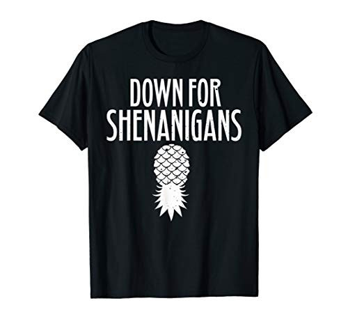 Swingers Tshirt Down For Shenanigans Pineapple Swinger Party T-Shirt