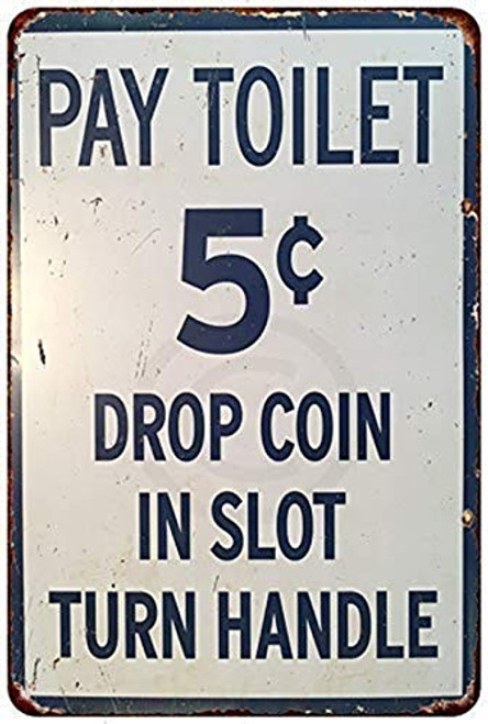 YILMEN New Tin Sign Pay Toilet 5 Cent Vintage Look Aluminum Metal Sign 8x12 Inches  M4049