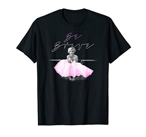 Marilyn Monroe Be Brave T-shirt