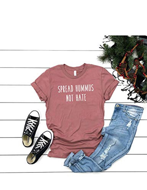 Spread Hummus Not Hate T Shirt Womens T-Shirt Casual Top Graphic Tee Short Sleeve Shirt Vegan T-Shirt Vegetarian T Shirt Funny T Shirt Spread Hummus Not Hate T Shirt Womens T-Shirt Casual Top Graphic Tee Short Sleeve Shirt Vegan T-Shirt Vegetarian T Shirt Funny T Shirt