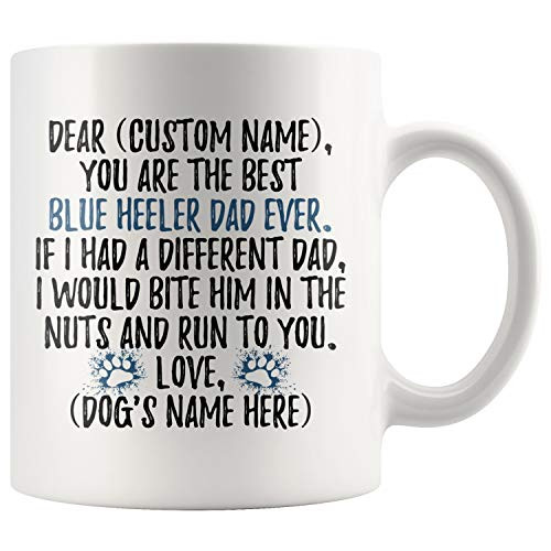 Personalized Australian Cattle Dog Dad Mug Blue Heeler Dog Mens Blue Heeler Dog Daddy Mug Blue Heeler Dog Owner Present  11 oz