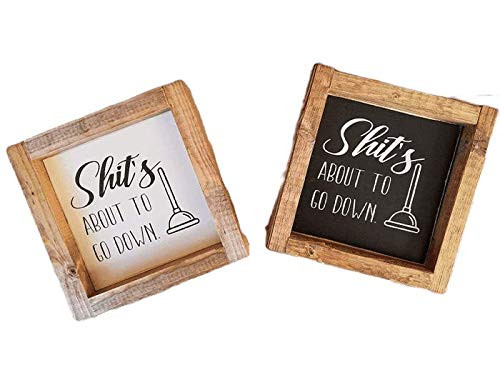 Bathroom Sign - Shit s About To Go Down Wood Framed Mini Box Sign