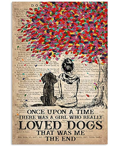 Snow Apparel - Funny Once Upon Dog Poster Gift - Once Upon A Time There was A Girl Who Really Loved Dogs Satin Portrait Poster No Frame White 24 inch x 36 inch Snow Apparel - Funny Once Upon Dog Poster Gift - Once Upon A Time There was A Girl Who Really Loved Dogs Satin Portrait Poster No Frame White 24 inch x 36 inch