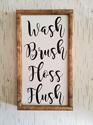 WASH BRUSH FLOSS FLUSH FARMHOUSE BATHROOM SIGN BATHROOM WALL DECOR KIDS BATHROOM DECOR