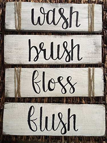 Rustic Bathroom Decor Wash Brush Floss Flush