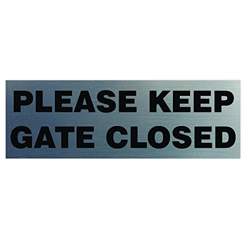 Basic PLEASE KEEP GATE CLOSED Sign - Silver (Small)