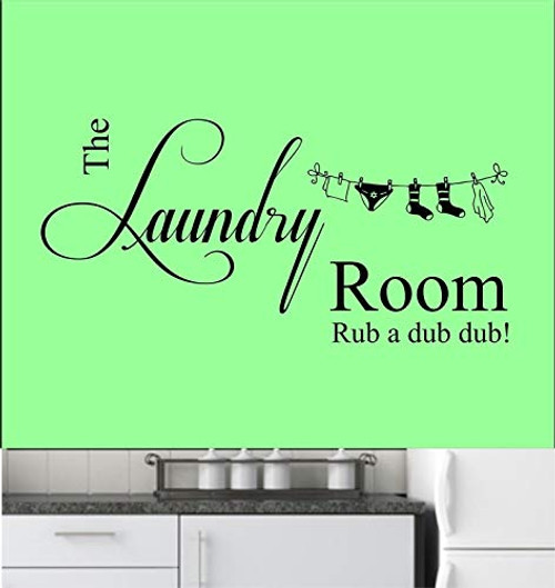 The Laundry Room Quote Vinyl Wall Art Sticker. Mural Decal. Home Wall Decor. Kitchen Bathroom Utility Room. Rub a Dub Dub