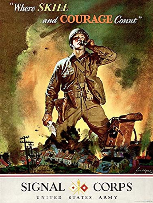 Skill  and  Courage - Signal Corps US Army - 1942 - World War II - Propaganda Poster