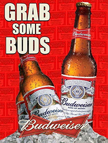 American Collectibles Grab Some Buds Budwesiser Advertising Beer Metal Sign