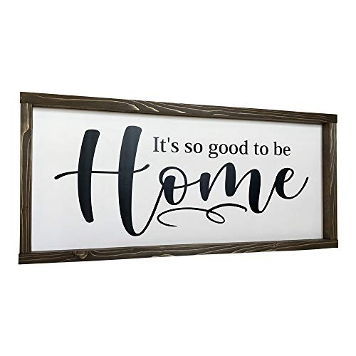 Farmhouse Sign 25x11 inches It s So Good to Be Home Farmhouse Sign 25x11 inches It s So Good to Be Home