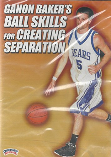 Ganon Baker  Ball Skills for Creating Separation  DVD