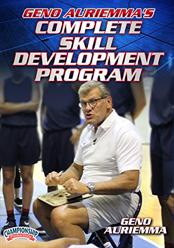 Geno Auriemma s Complete Skill Development Program