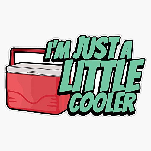 EMC Graphics Im Just A Little Cooler Vinyl Waterproof Sticker Decal Car Laptop Wall Window Bumper Sticker 5 inch EMC Graphics Im Just A Little Cooler Vinyl Waterproof Sticker Decal Car Laptop Wall Window Bumper Sticker 5 inch