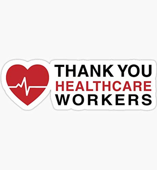Decals Thank You Healthcare Workers - Sticker Graphic - Auto Wall Laptop Cell Truck Sticker for Windows Cars Trucks