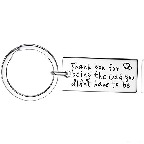 N  A Father Step Dad Gift Keychain Thank You for Being The Dad You Didnt Have to Be Fathers Day Daddy Papa Gifts for Step Dad Silver 4018mm