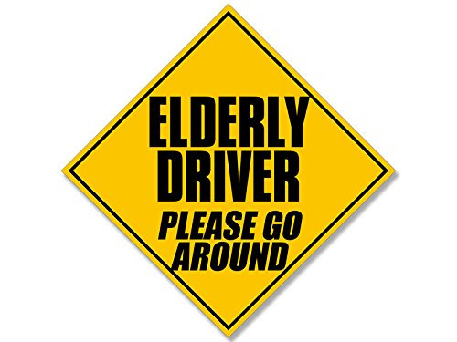 American Vinyl Caution Elderly Driver Please Go Around Sticker  Safety Driving Retired