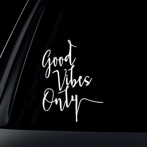 AK Wall Art Good Vibes Only - Vinyl Decal - Car Truck Laptop - Select Size