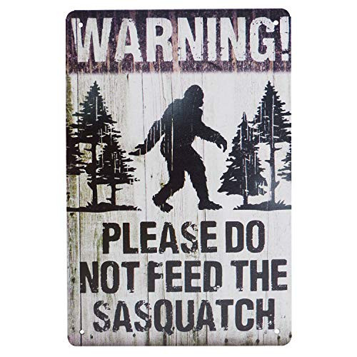 SOURCEONE.ORG Sasquatch The Legend Warning Dont Feed The Sasquatch Metal Sign  1