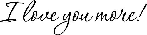 I Love You More Home Vinyl Wall Decals Sayings Words Art Decor Lettering Vinyl Wall Art Inspirational Uplifting I Love You More Home Vinyl Wall Decals Sayings Words Art Decor Lettering Vinyl Wall Art Inspirational Uplifting