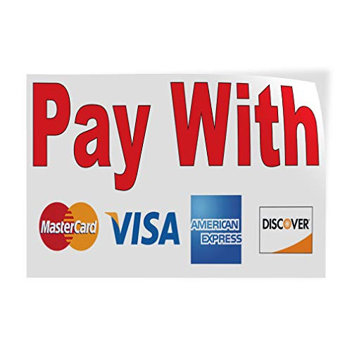 Decal Stickers Multiple Sizes Pay with Visa MasterCard Red Industrial Vinyl Safety Sign Label Business 7x5Inches