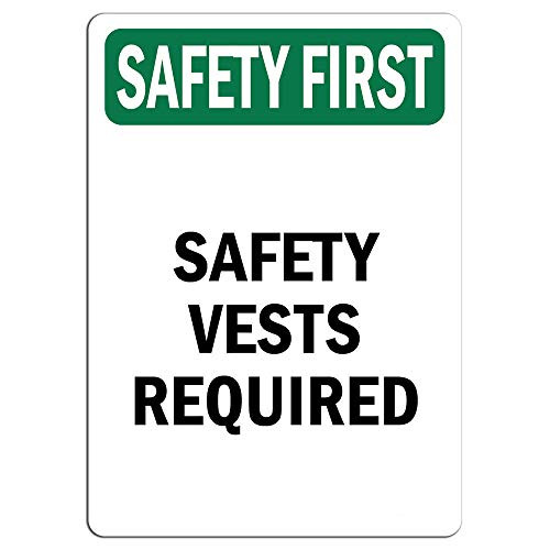 Safety First Sign - Safety Vests Required     Label Decal Sticker Retail Store Sign Sticks to Any Surface 8 inch