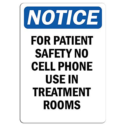 Notice - for Patient Safety No Cell Phone Sign   Label Decal Sticker Retail Store Sign Sticks to Any Surface 8 inch