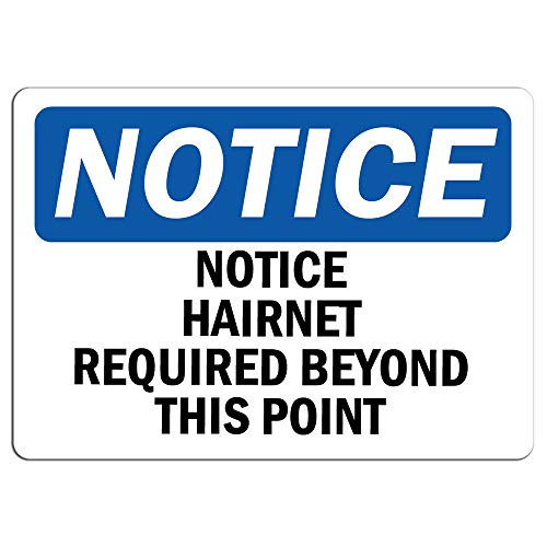 Notice - Notice Hairnet Required Beyond This Point Sign   Label Decal Sticker Retail Store Sign Sticks to Any Surface 8 inch