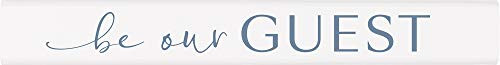 P. Graham Dunn Be Our Guest Classic White 10 x 1.5 Pine Wood Decorative Tabletop Stick Sign