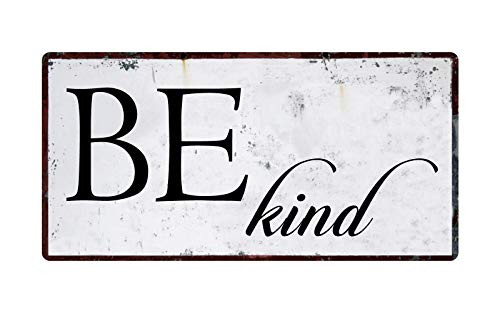Deerts 1139HS Be Kind 5 inchx10 inch Aluminum Hanging Novelty Sign