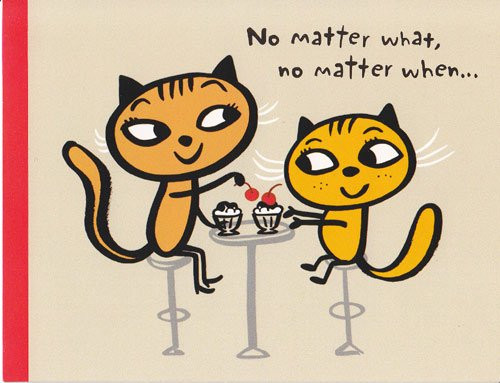 Greeting Card Care  inchNo Matter What No Matter When... inch