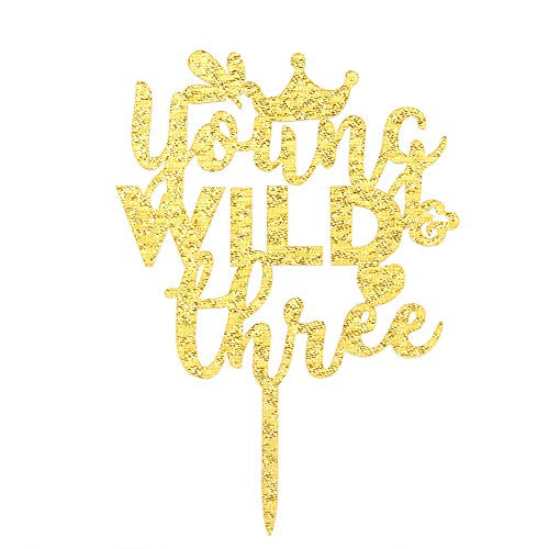 Gold Glitter Young Wild Three Cake Topper -Third Birthday Cake Topper -Happy 3rd Birthday Party Decoration Gold Glitter Young Wild Three Cake Topper -Third Birthday Cake Topper -Happy 3rd Birthday Party Decoration