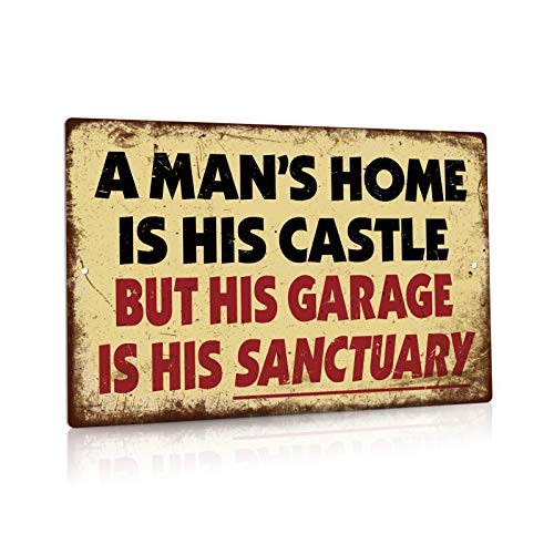 Putuo Decor Metal Tin Sign Garage Man Cave Wall Decor A Mans Home is His Castle But His Garage is His Sanctuary 12 inch x 8 inch