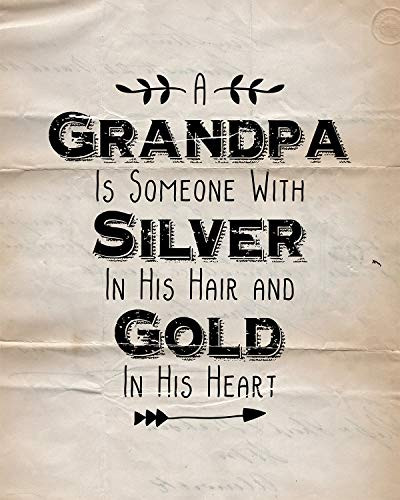 A Grandpa Is Wall Decor Art Print on a vintage paper background - 8x10 unframed prints for grandparents