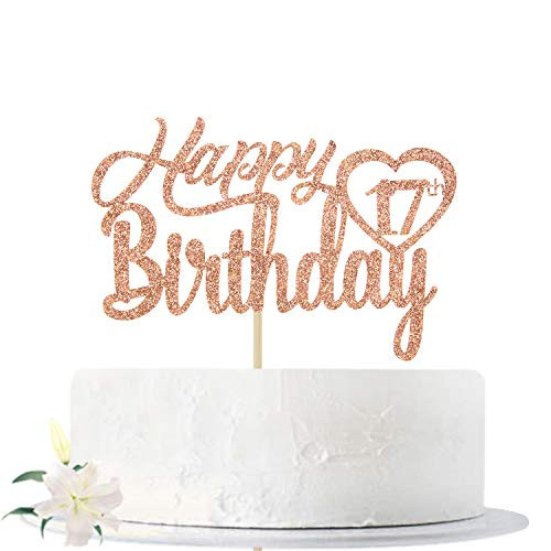 Rose Gold Glitter Happy 17th Birthday Cake Topper Hello 17 Cheers to 17 Years Old Seventeen Years Old Party Decoration Supplies