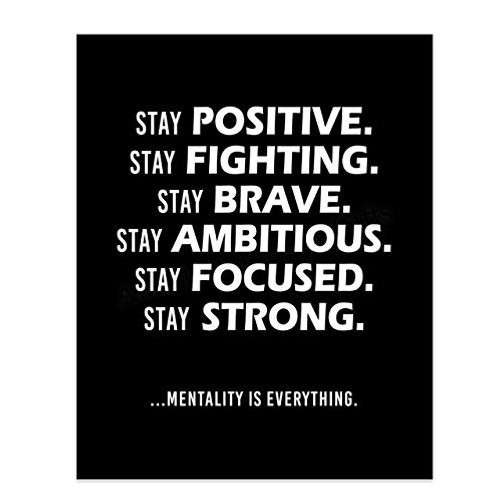inchStay Positive-Mentality Is Everything inch-Life Quotes Wall Art-8 x 10 inch Motivational Poster Print-Ready To Frame. Inspirational Home-Office-Classroom Decor. Perfect Desk Sign Reminder-Be Positive inchStay Positive-Mentality Is Everything inch-Life Quotes Wall Art-8 x 10 inch Motivational Poster Print-Ready To Frame. Inspirational Home-Office-Classroom Decor. Perfect Desk Sign Reminder-Be Positive