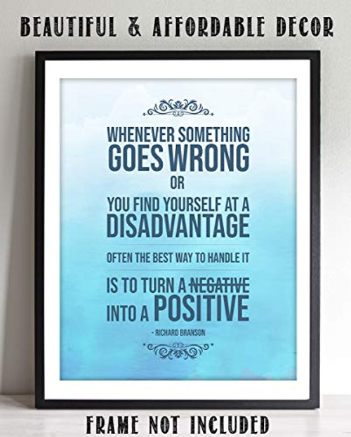 Richard Branson Quotes Wall Art-  Turn A Negative Into A Positive - 8 x 10 inch Modern Typographic Print-Ready to Frame. Home-Office-School-Library Decor. Perfect Life Gift for Motivation  and  Inspiration.