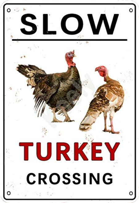 Keely Slow Turkey Crossing Metal Vintage Tin Sign Wall Decoration 12x8 inches for Cafe Bars Restaurants Pubs Man Cave Decorative