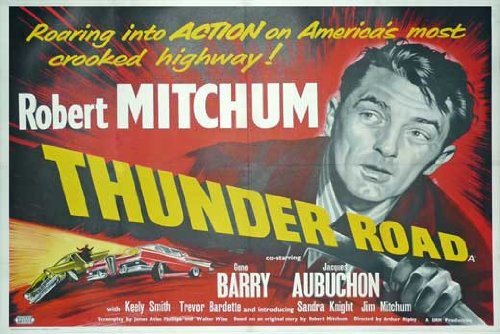 Pop Culture Graphics Thunder Road Poster Movie B 11x14 Robert Mitchum Jacques Aubuchon Gene Barry Keely Smith