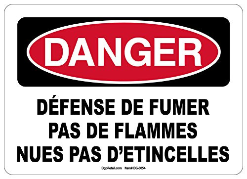 OSHA Danger Safety Sign French No Flames or Open Sparks