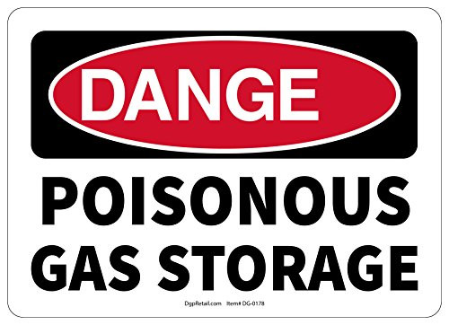 OSHA Danger Safety Sign Poisonous Gas Storage