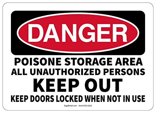 OSHA Danger Safety Sign Keep Out Keep Doors Locked When NOT in USE