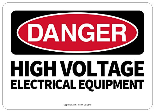 OSHA Danger Safety Sign HIGH Voltage Electrical Equipment