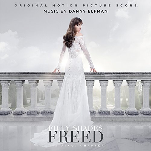 Fifty Shades Freed  Original Motion Picture Score