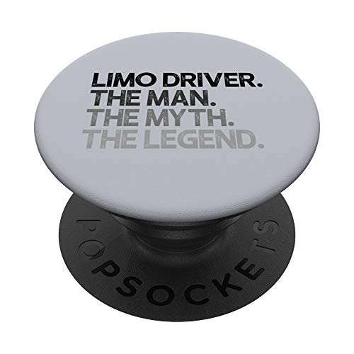 Limo Driver Man Myth The Legend Gift PopSockets PopGrip Swappable Grip for Phones  and  Tablets