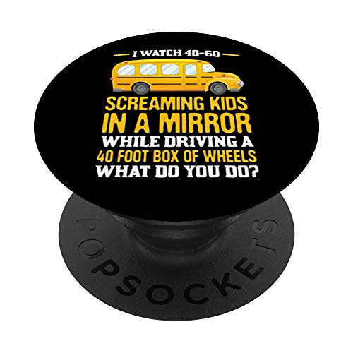 School Bus Driver Funny Drivers Gift PopSockets Grip and Stand for Phones and Tablets