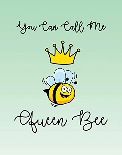 You Can Call Me Queen Bee Wall Art Decor Print - 11x14 unframed print