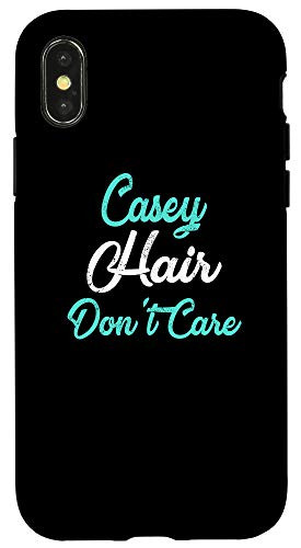 iPhone X XS CASEY Hair Dont Care Phone Case Name Case
