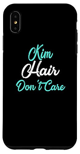 iPhone XS Max KIM Hair Dont Care Phone Case Name Case