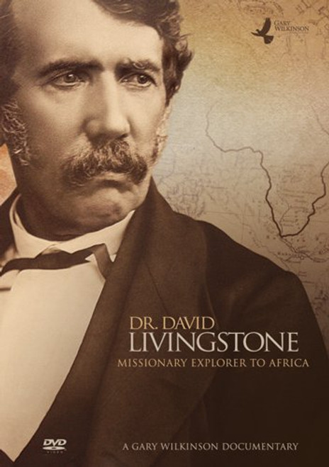 Dr. David Livingstone Missionary Explorer to Africa Dr. David Livingstone Missionary Explorer to Africa