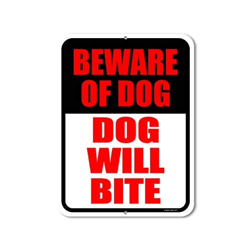 Honey Dew Gifts Dog Sign Beware of Dog Dog Will Bite 9 inch by 12 inch Metal Aluminum Beware of Dog Signs for Fence Made in USA